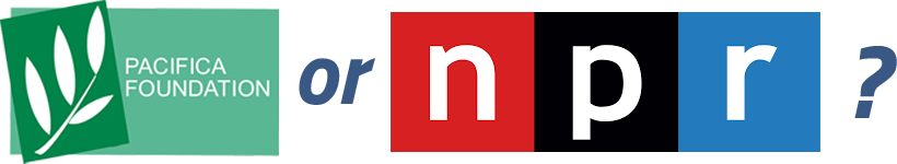 Pacifica or NPR?